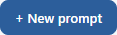 + New prompt
